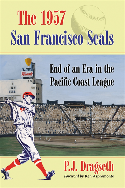Dragseth P.J. Dragseth - 1957 San Francisco Seals, E-bok. Tillgänglighet: Lägg i varukorg