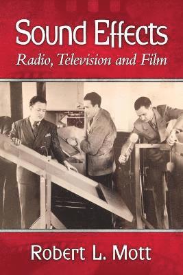 Robert L. Mott - Sound Effects, Häftad. Tillgänglighet: Lägg i varukorg