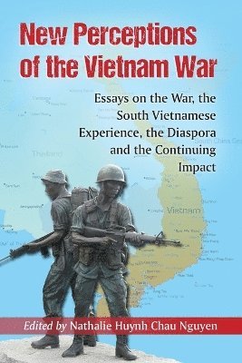 New Perceptions of the Vietnam War