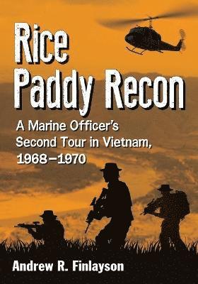 Andrew R. Finlayson - Rice Paddy Recon, Häftad