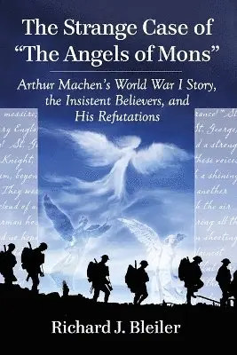 Strange Case of "The Angels of Mons"