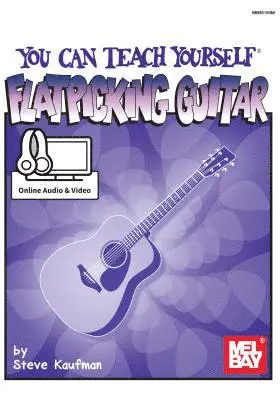 Steve Kaufman - You Can Teach Yourself Flatpicking Guitar, Häftad. Tillgänglighet: Lägg i varukorg