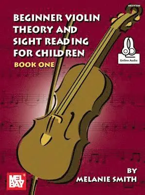 Melanie Smith-Doderai - Beginner Violin Theory and Sight Reading for Children, Book One, Häftad. Tillgänglighet: Lägg i varukorg