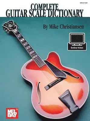 Mike Christiansen - Complete Guitar Scale Dictionary. Tillgänglighet: Tillfälligt slut