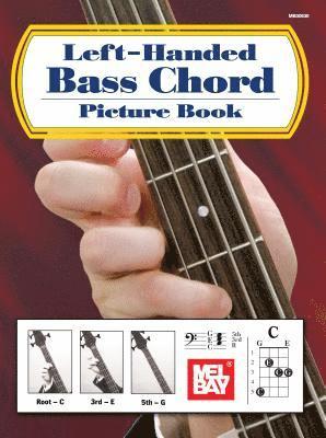 William Bay - Left-Handed Bass Chord Picture Book, Övrigt. Tillgänglighet: Lägg i varukorg