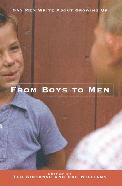 Rob Williams, Ted Gideonse - From Boys to Men, E-bok