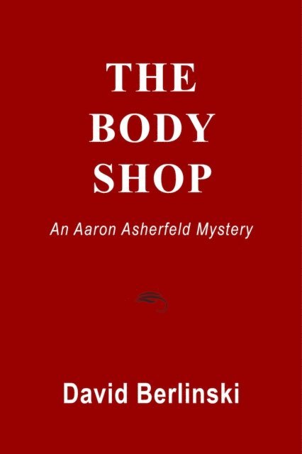 David Berlinski - Body Shop, E-bok