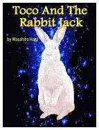 Masahiro Hara - Toco and the Rabbit Jack, Häftad. Tillgänglighet: Lägg i varukorg