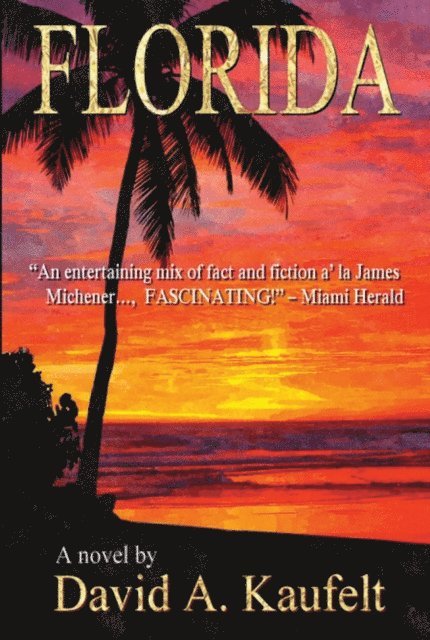David A. Kaufelt - FLORIDA, E-bok