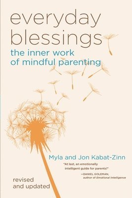 Everyday Blessings by Myla Kabat-Zinn