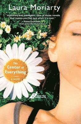 Laura Moriarty - Center Of Everything, Häftad