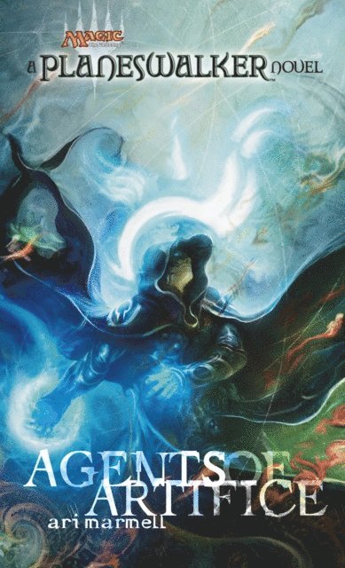 Ari Marmell - Agents of Artifice, E-bok
