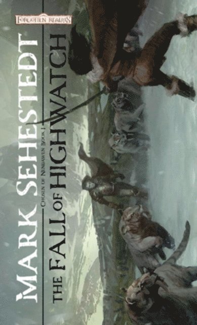 Mark Sehestedt - Fall of Highwatch, E-bok