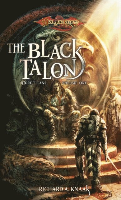 Richard A. Knaak - Black Talon, E-bok