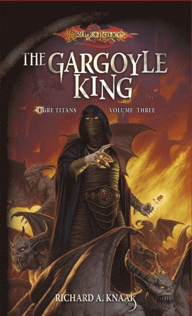 Richard A. Knaak - Gargoyle King, E-bok