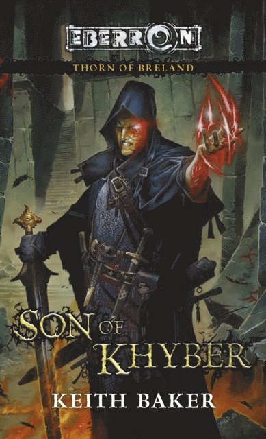 Keith Baker - Son of Khyber, E-bok