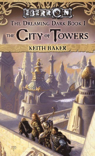 Keith Baker - City of Towers, E-bok