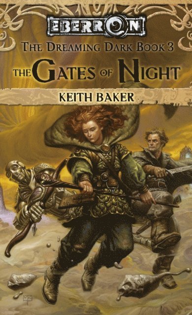 Keith Baker - Gates of Night, E-bok