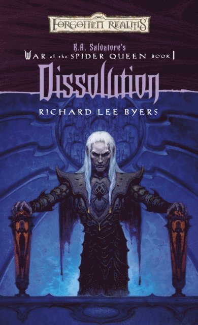 Richard Lee Byers - Dissolution, E-bok