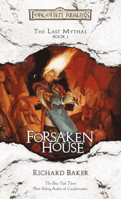 Richard Baker - Forsaken House, E-bok