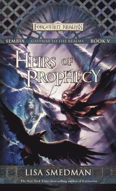 Lisa Smedman - Heirs of Prophecy, E-bok