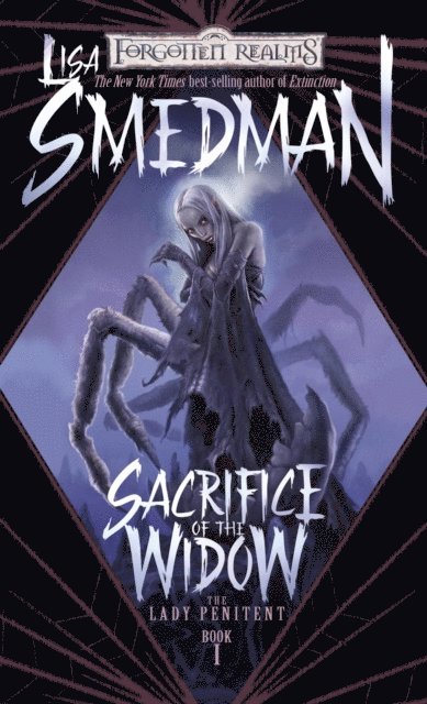 Lisa Smedman - Sacrifice of the Widow, E-bok