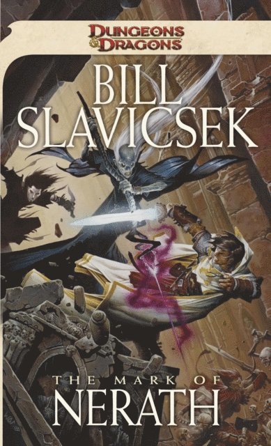 Bill Slavicsek - Mark of Nerath, E-bok