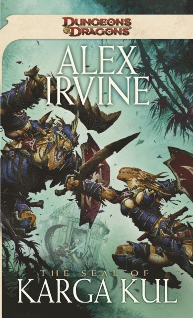 Alex Irvine - Seal of Karga Kul, E-bok