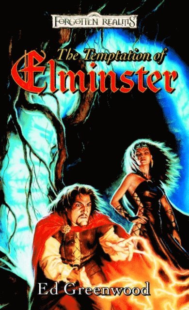 Ed Greenwood - Temptation of Elminster, E-bok