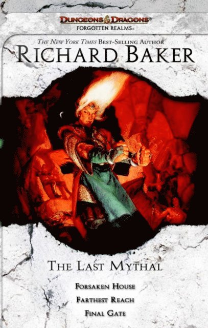 Richard Baker - Last Mythal, E-bok