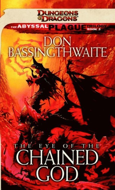 Don Bassingthwaite - Eye of the Chained God, E-bok