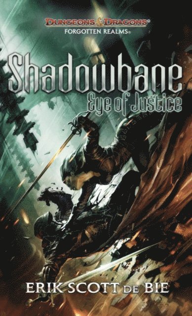 Erik Scott De Bie - Shadowbane: Eye of Justice, E-bok