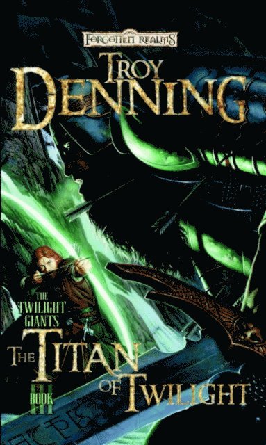 Troy Denning - Titan of Twilight, E-bok