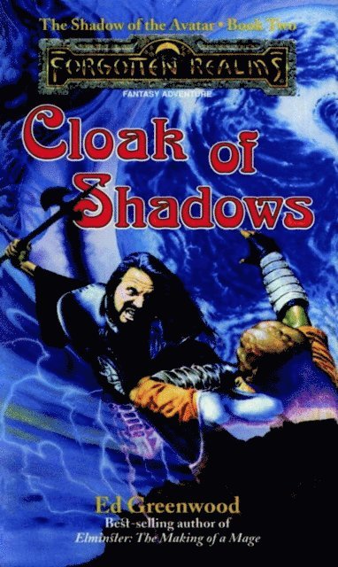 Ed Greenwood - Cloak of Shadows, E-bok