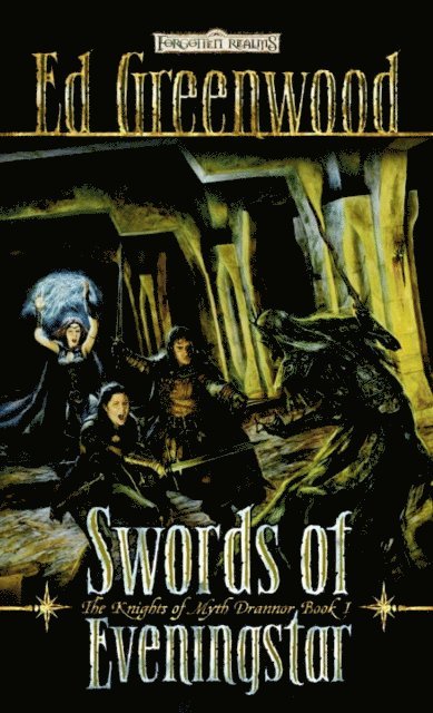 Ed Greenwood - Swords of Eveningstar, E-bok