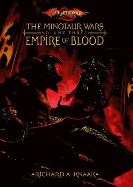 Richard A. Knaak - Empire of Blood, E-bok
