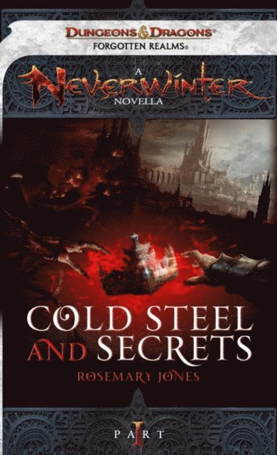 Rosemary Jones - Cold Steel and Secrets, E-bok