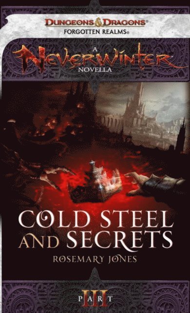 Rosemary Jones - Cold Steel and Secrets, E-bok