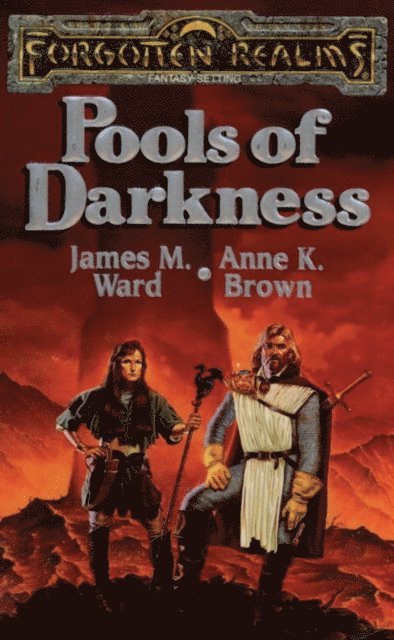 Anne K. Brown, James M. Ward - Pools of Darkness, E-bok