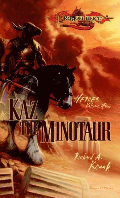 Richard Knaak - Kaz the Minotaur, E-bok