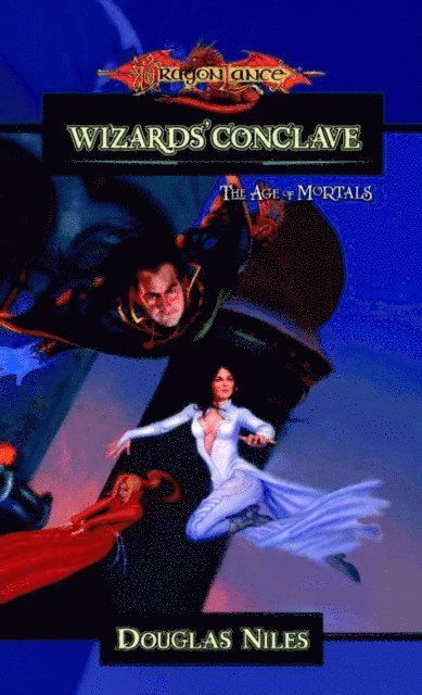 Douglas Niles - Wizards Conclave, E-bok
