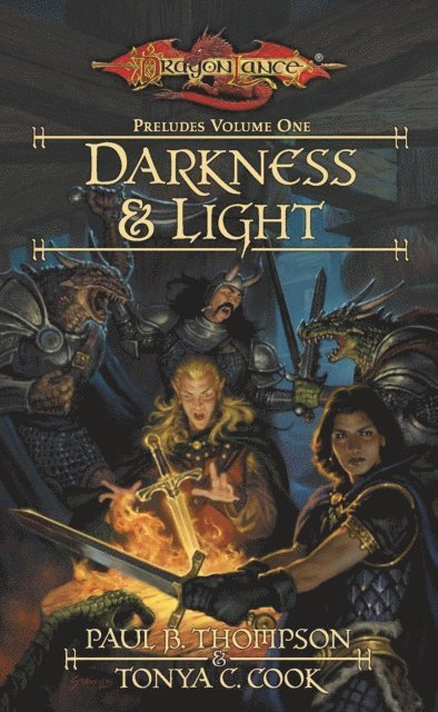 Tonya C. Cook, Paul B. Thompson - Darkness & Light, E-bok