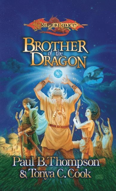 Tonya C. Cook, Paul B. Thompson - Brother of the Dragon, E-bok