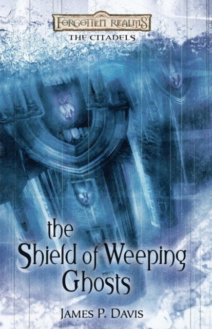 James Davis - Shield of Weeping Ghosts, E-bok