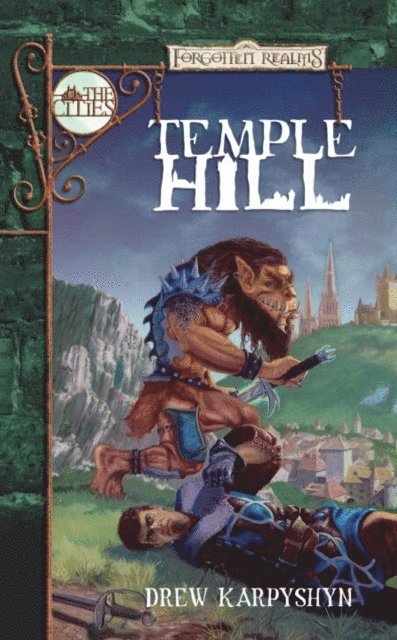Drew Karpyshyn - Temple Hill, E-bok
