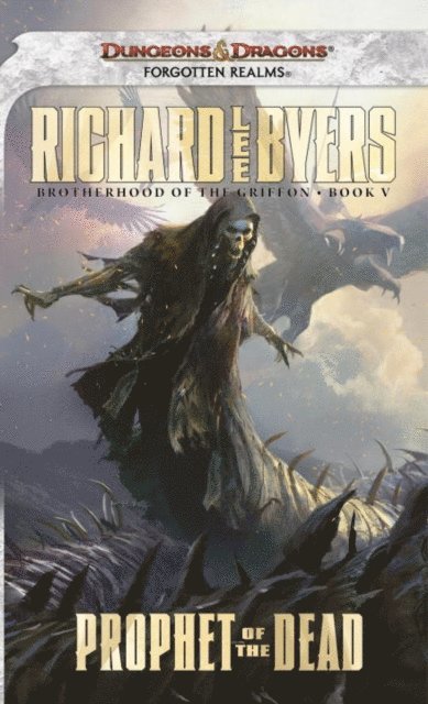 Richard Lee Byers - Prophet of the Dead, E-bok