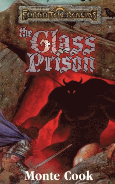Monte Cook - Glass Prison, E-bok