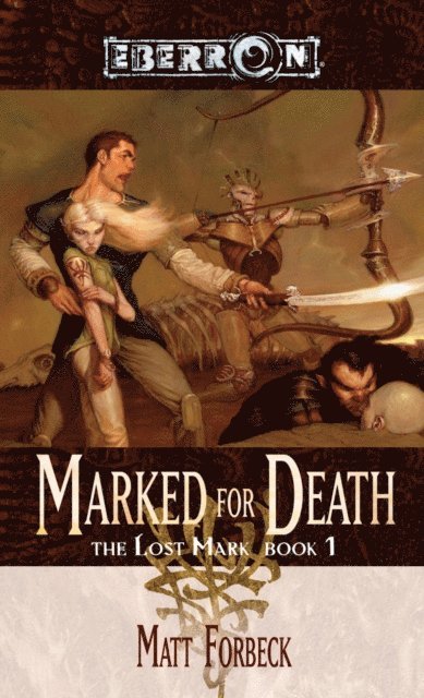Matt Forbeck - Marked for Death, E-bok