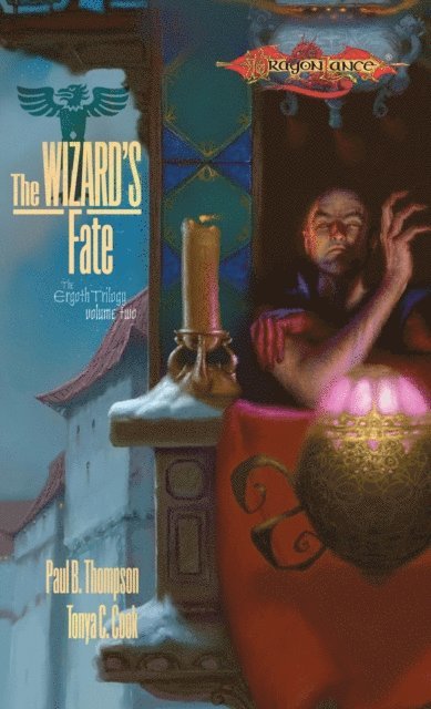 Tonya C. Cook, Paul B. Thompson - Wizard's Fate, E-bok
