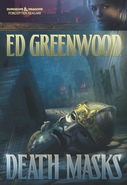 Ed Greenwood - Death Masks, E-bok
